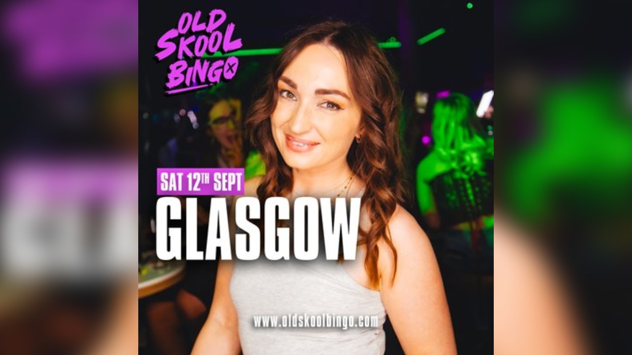 Old Skool Bingo Sat 12th Sep Glasgow
