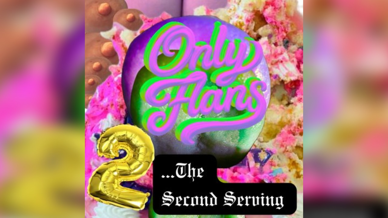 Only Flans... The Second Serving
