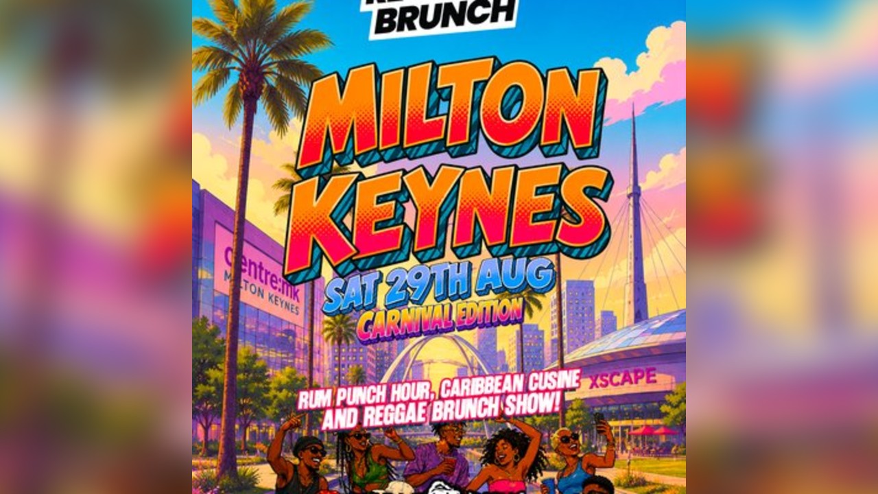 The Reggae Brunch - MILTON KEYNES - Sat 29th Aug - CARNIVAL EDIT