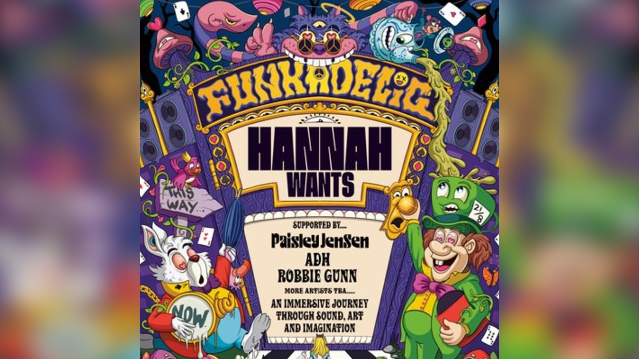 Funkadelic: HANNAH WANTS, Paisley Jensen