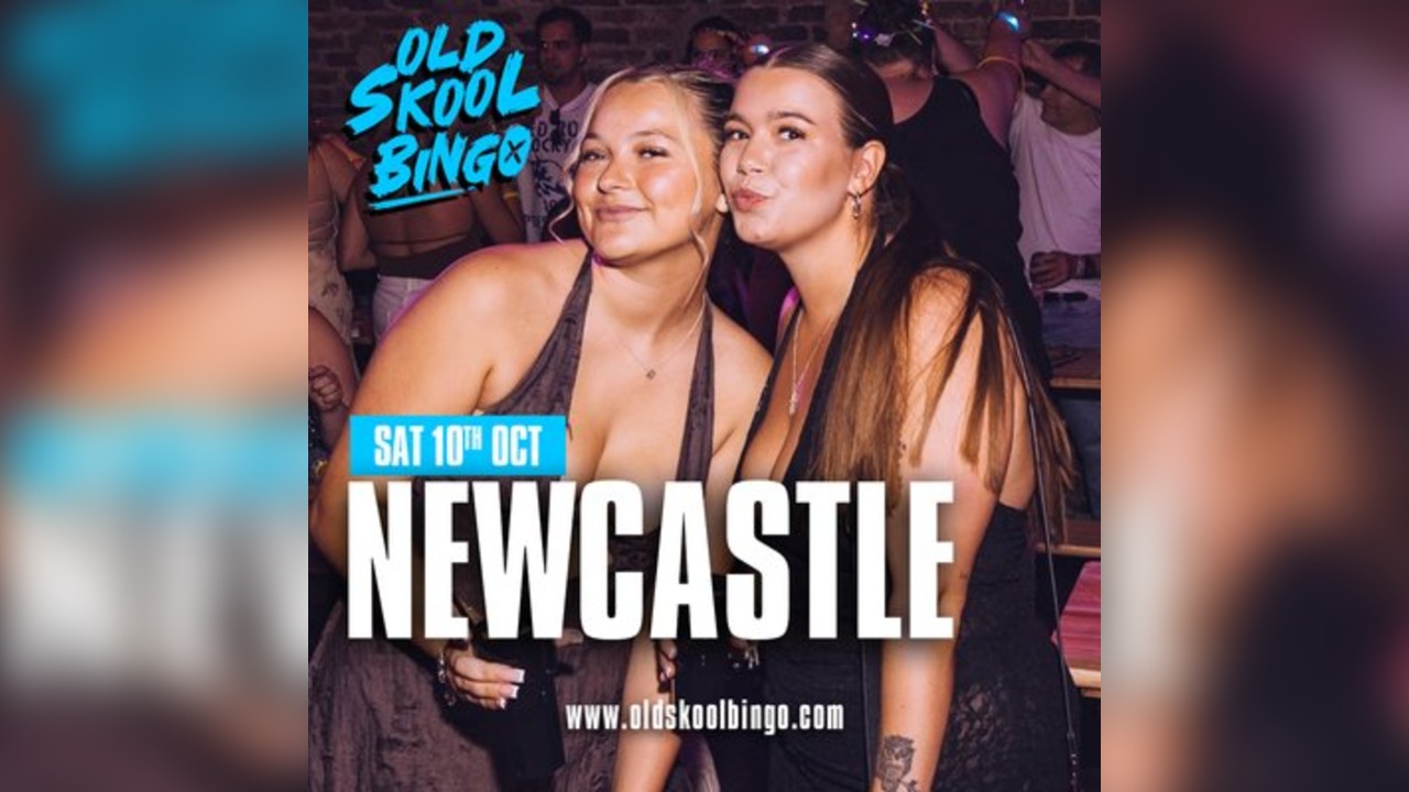 Old Skool Bingo Sat 10th Oct Newcastle