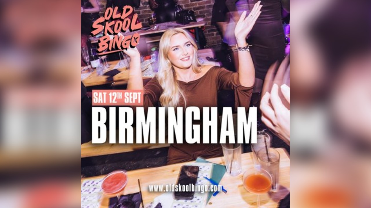 Old Skool Bingo Sat 12th Sep Birmingham