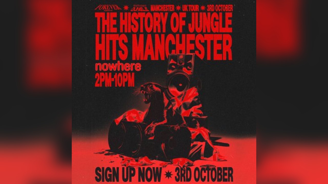 Forever presents: The History Of Jungle @ Nowhere