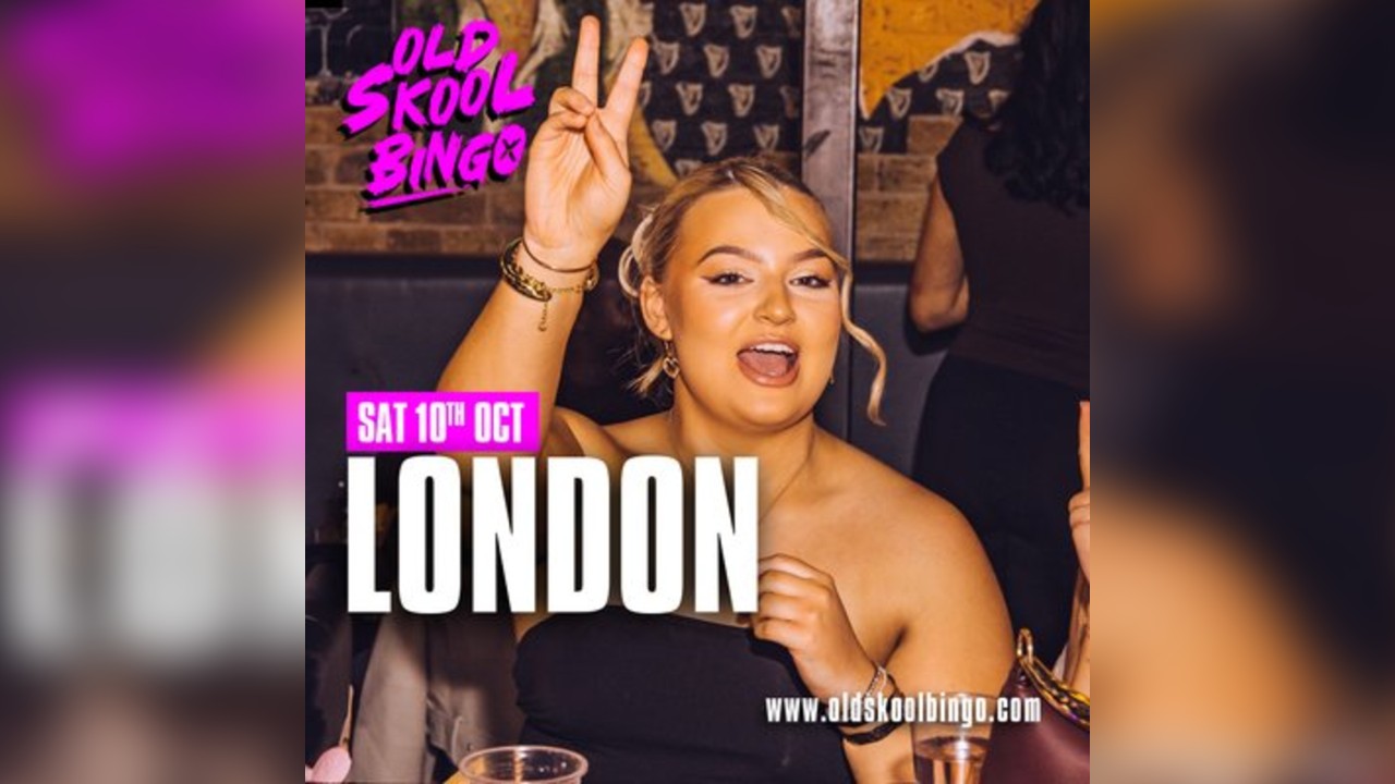 Old Skool Bingo Sat 10th October London