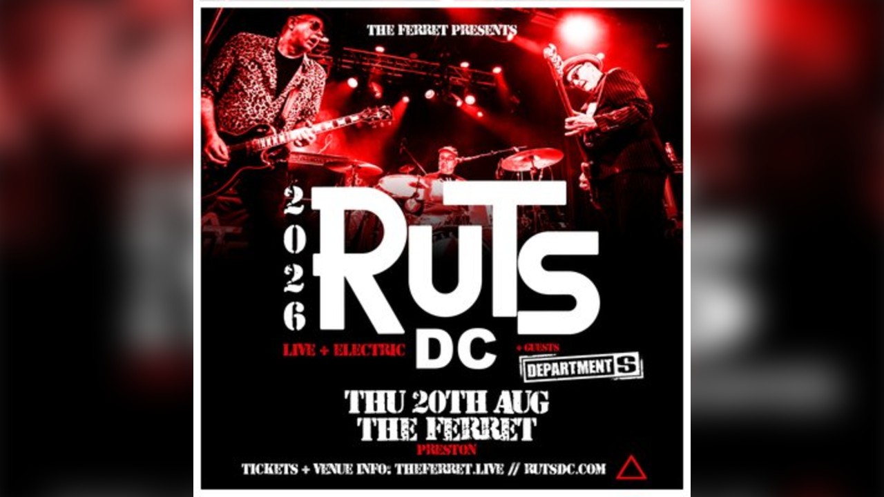 Ruts DC + Department S