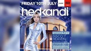 Hedkandi Present Disco Heaven @ Radisson Red : Glasgow