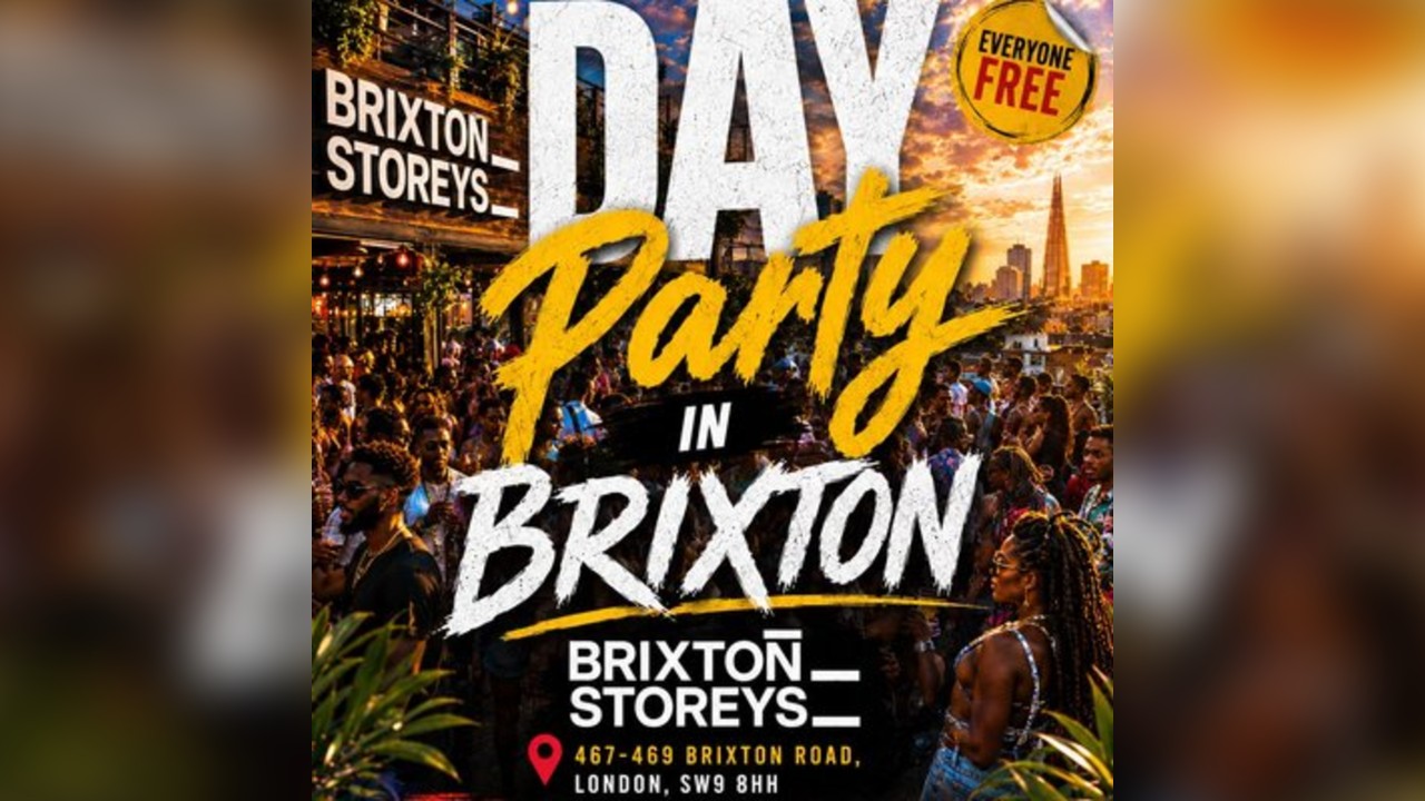 Day Party In Brixton - Everyone Free Before 6PM