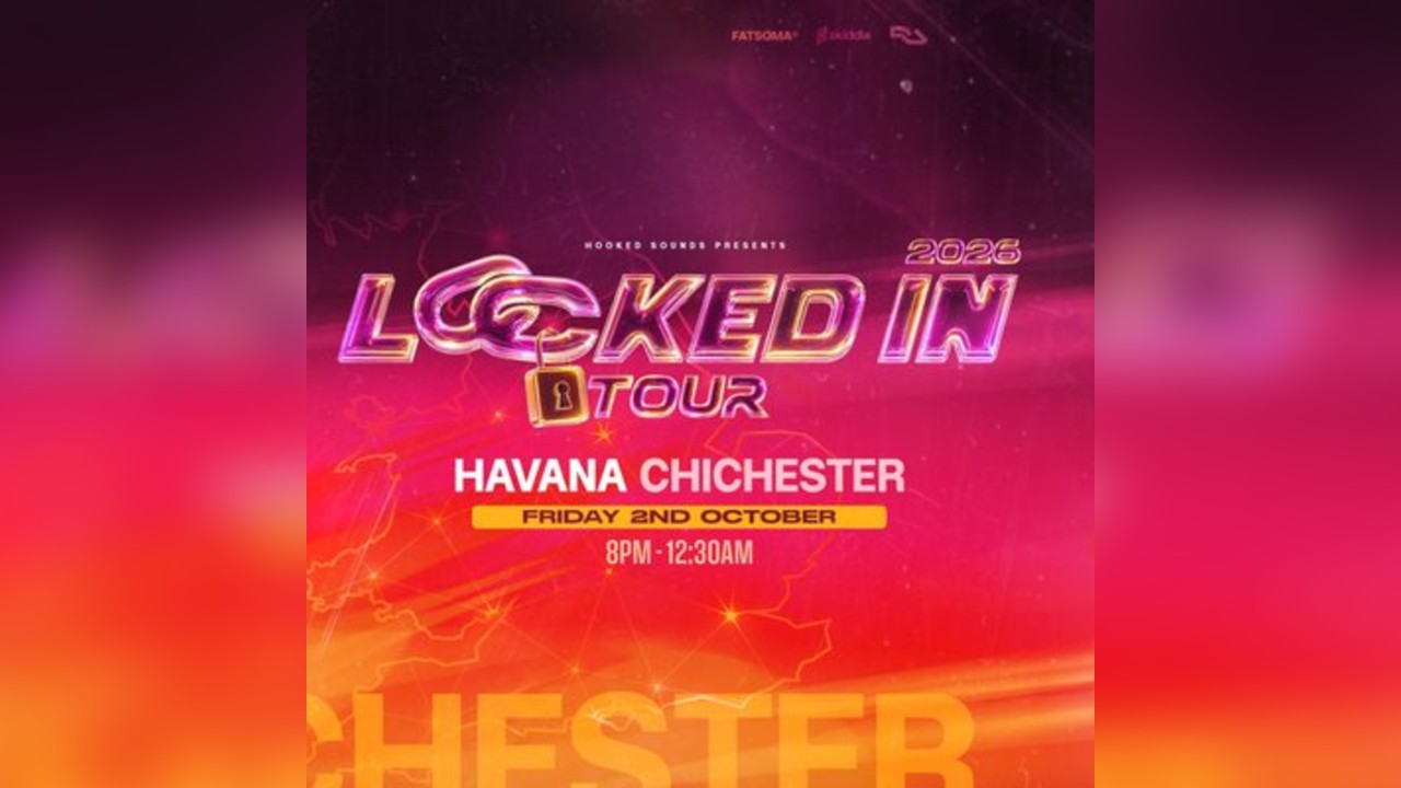 Locked In Tour - CHICHESTER (DNB)