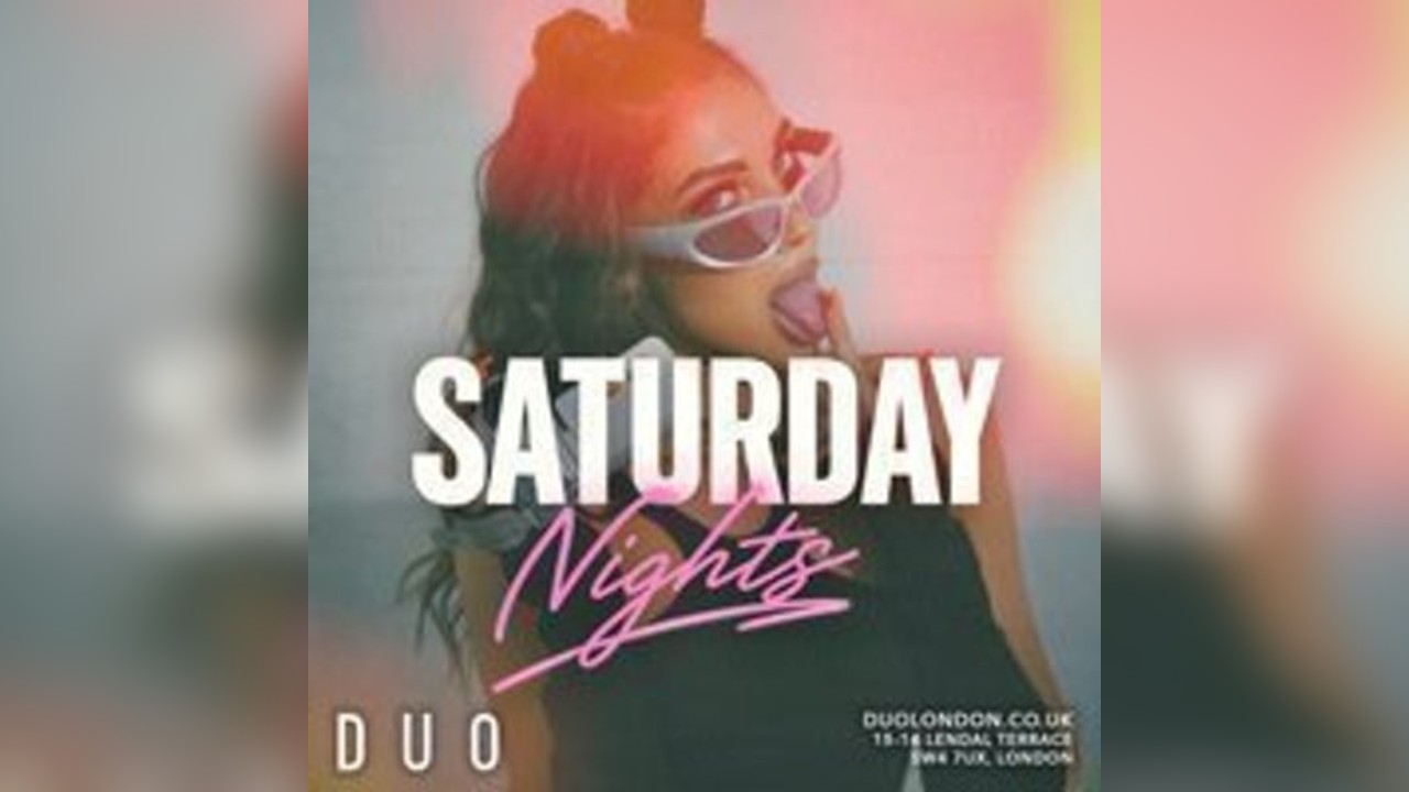 Saturday Nights at DUO Sat 22nd August