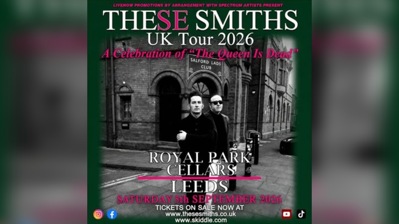 These Smiths - Leeds