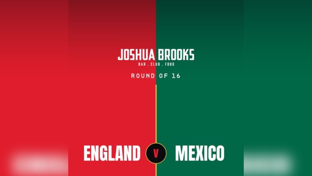England v Mexico | World Cup Last 16 Big Screen | Joshua Brooks