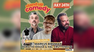 Comedy Night: Horatio Gould, Markus Birdman & Hal Cruttenden