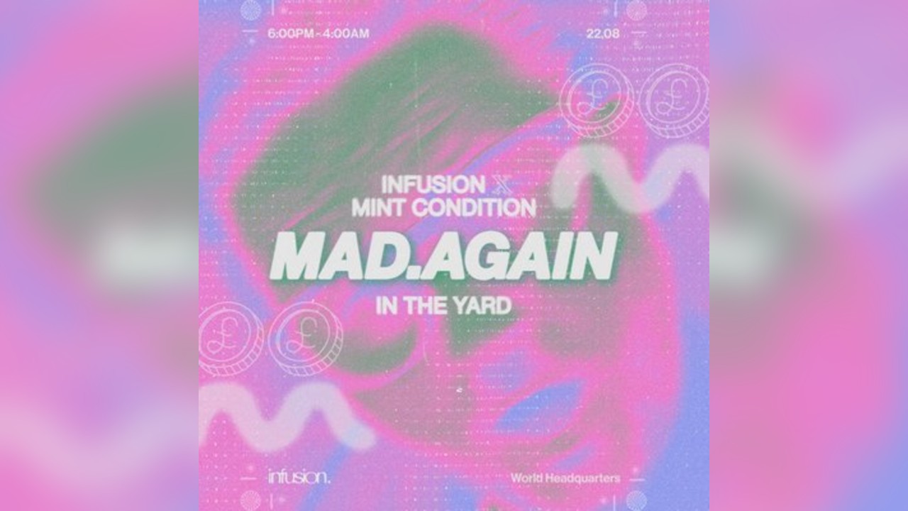 Infusion X Mint Condition - MAD.AGAIN - In The Yard/Day & Night
