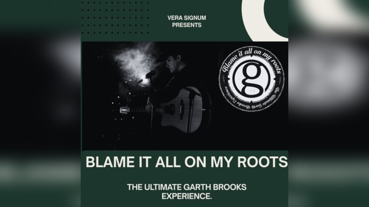 Vera Signum present The Ultimate Garth Brooks Experience