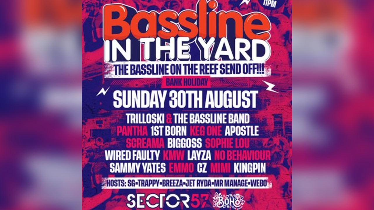 Bassline in the Yard with Trilla & Friends (Birmingham)