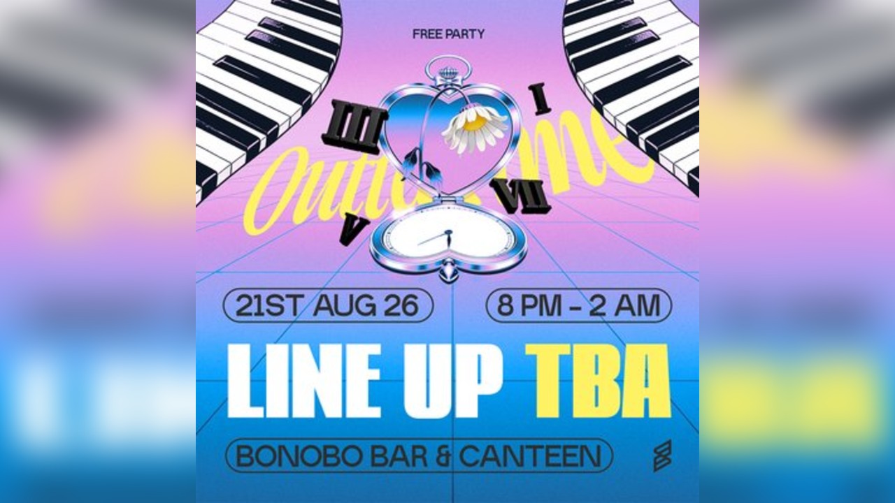 Outta Time | 21.08.26 | Bonobo Bar & Canteen | Chester