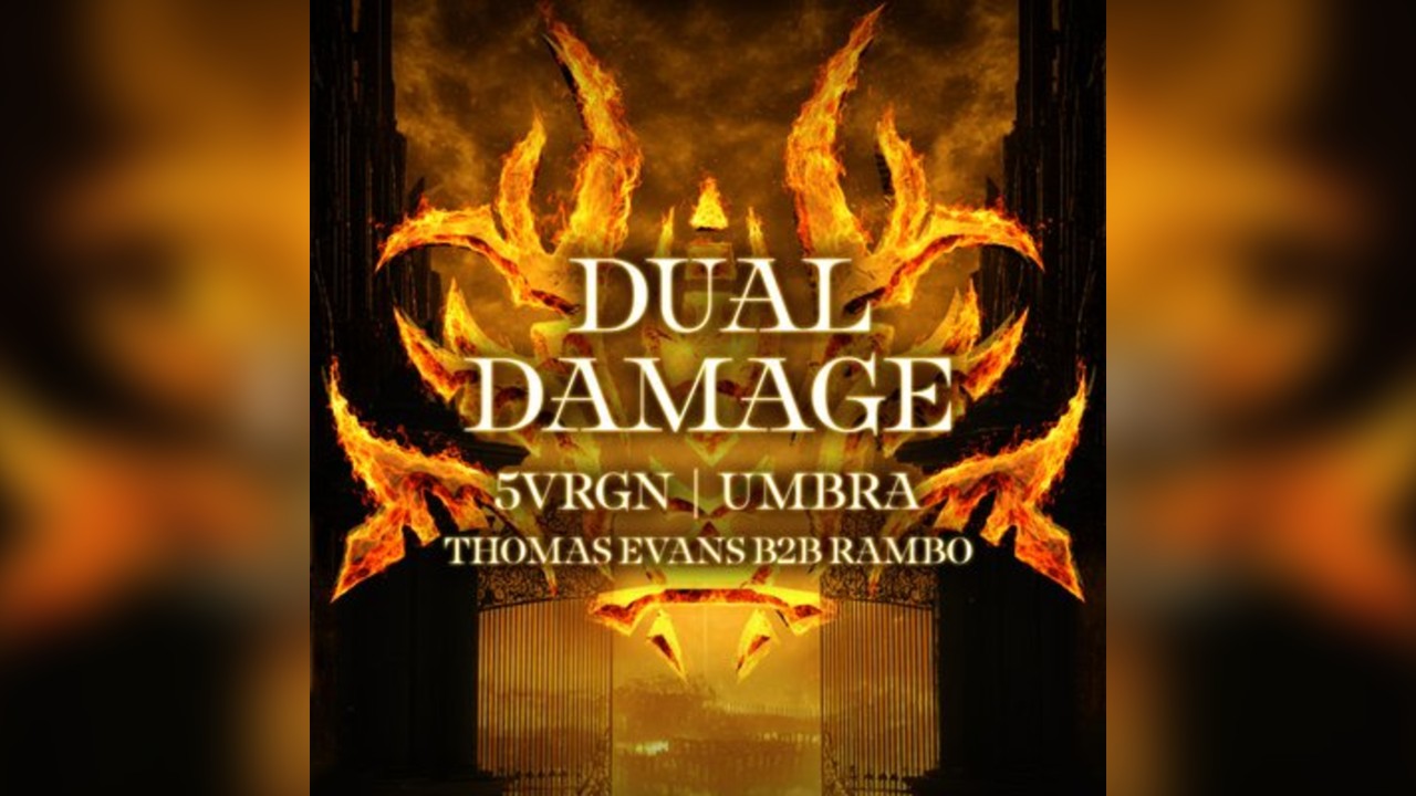 Khaotic Presents: DUAL DAMAGE, 5VRGN & more