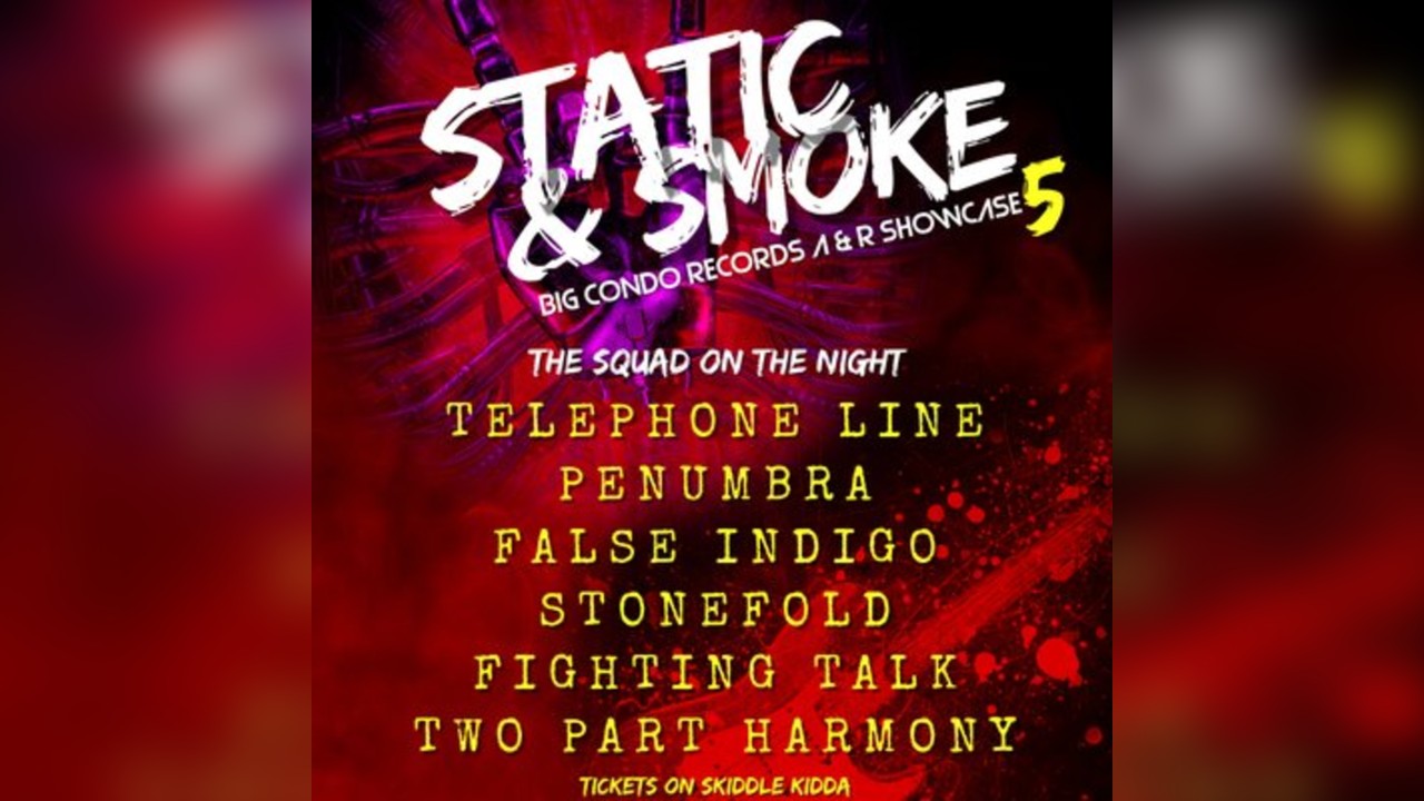Big Condo Records Presents Static & Smoke 5