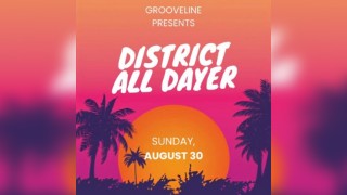 Grooveline & Friends: District All-Dayer