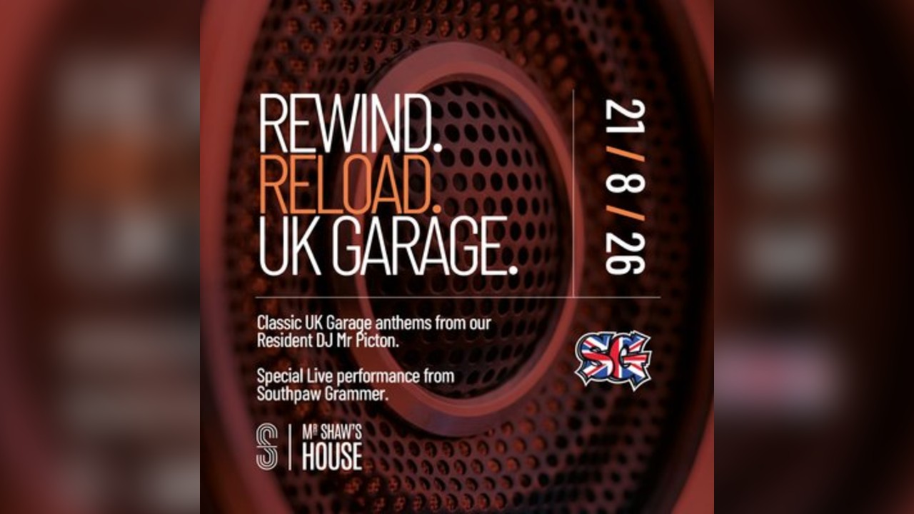 Rewind. Reload. UK Garage
