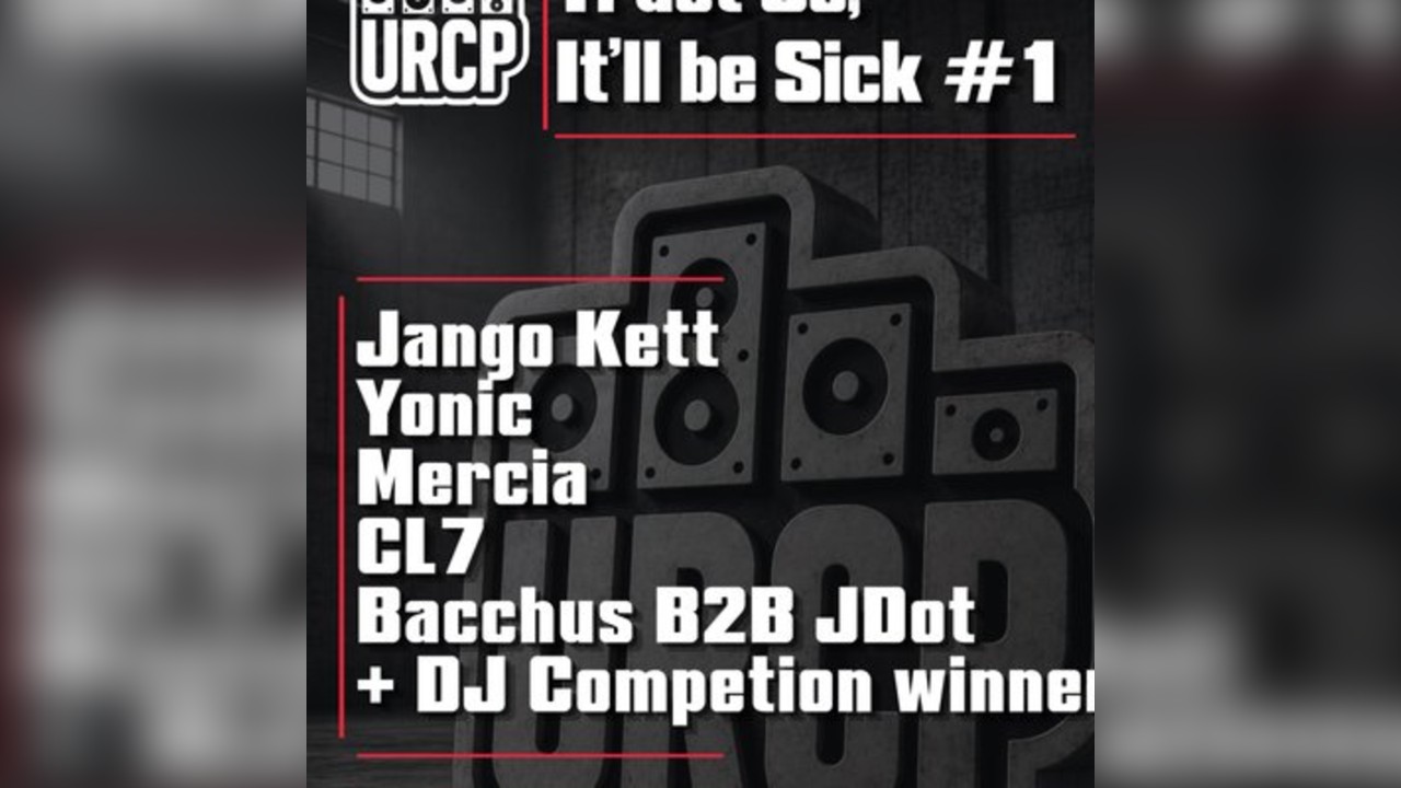 URCP Presents: Trust us, It'll be Sick #1
