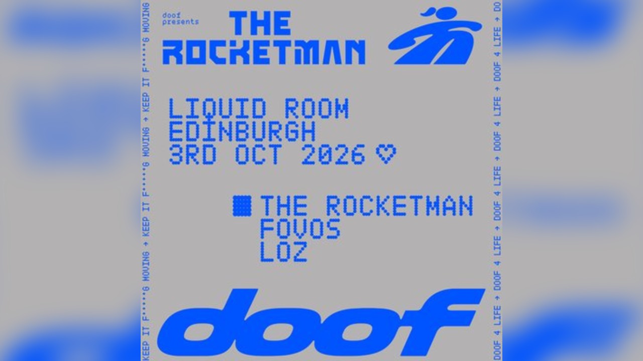 doof Presents The Rocketman - Edinburgh