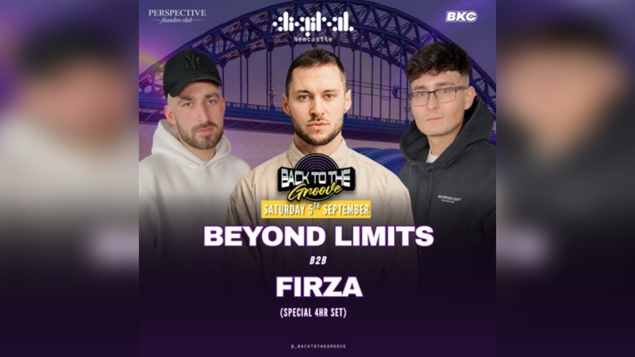 Back To The Groove Presents : Beyond Limits B2B Firza