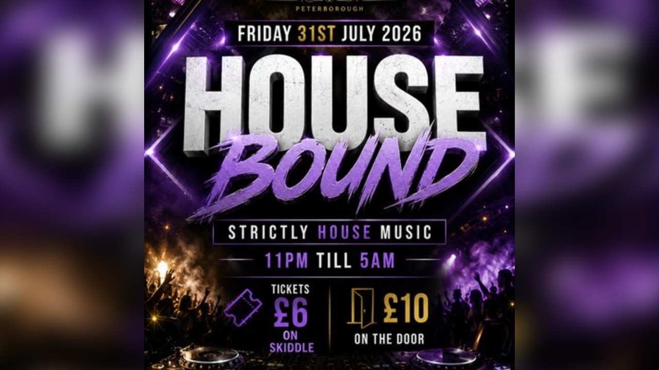 HOUSE BOUND 31st July 2026