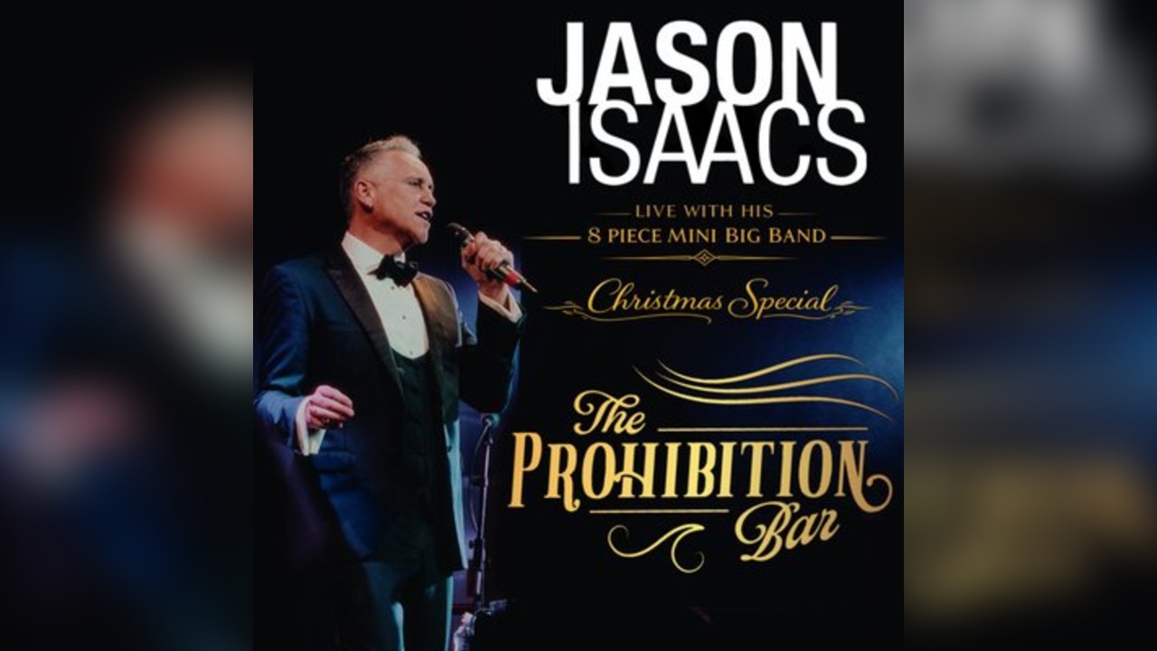 Jason Isaacs & His 8 Piece Band - Christmas at Prohibition