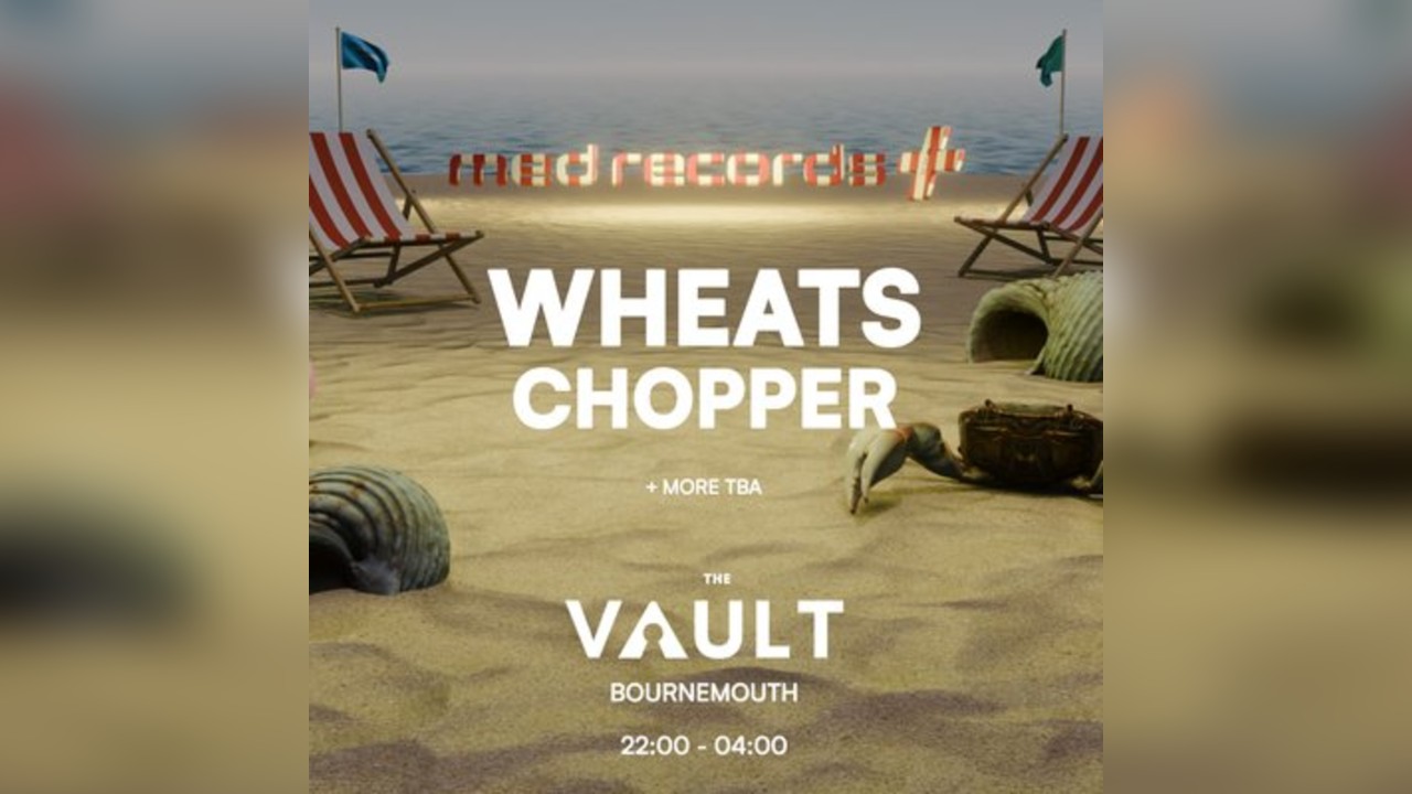 Med Present; Wheats,Chopper and more at The Vault Bournemouth.