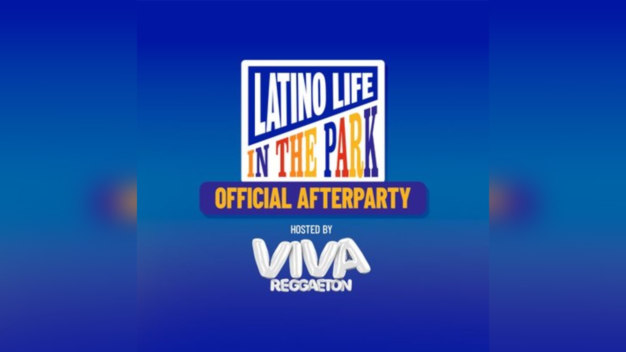 Latino Life in the Park Official Afterparty by VIVA Reggaeton