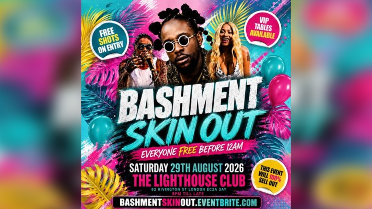 Bashment Skin Out - Everyone Free Before 12AM