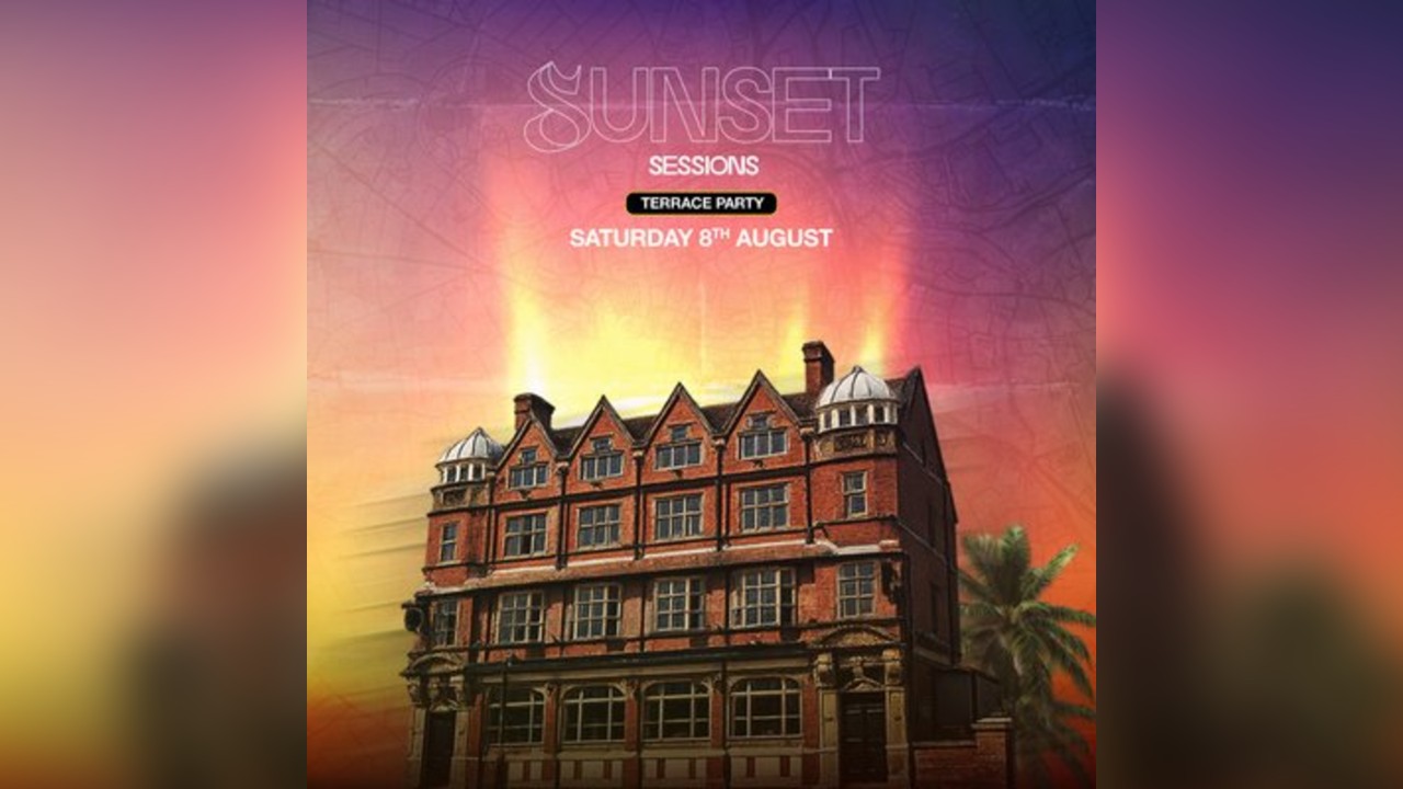 Sunset Sessions Summer Terrace Party