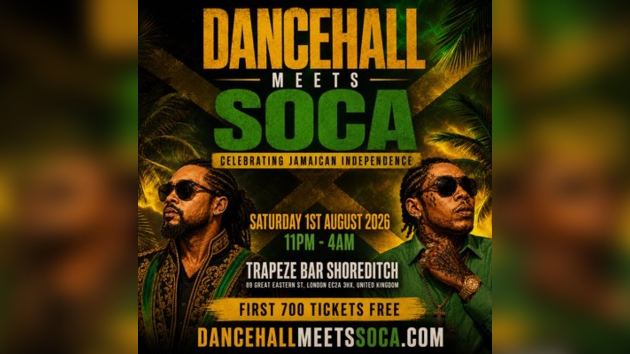 DANCEHALL MEETS SOCA - JA Independence Party in LDN
