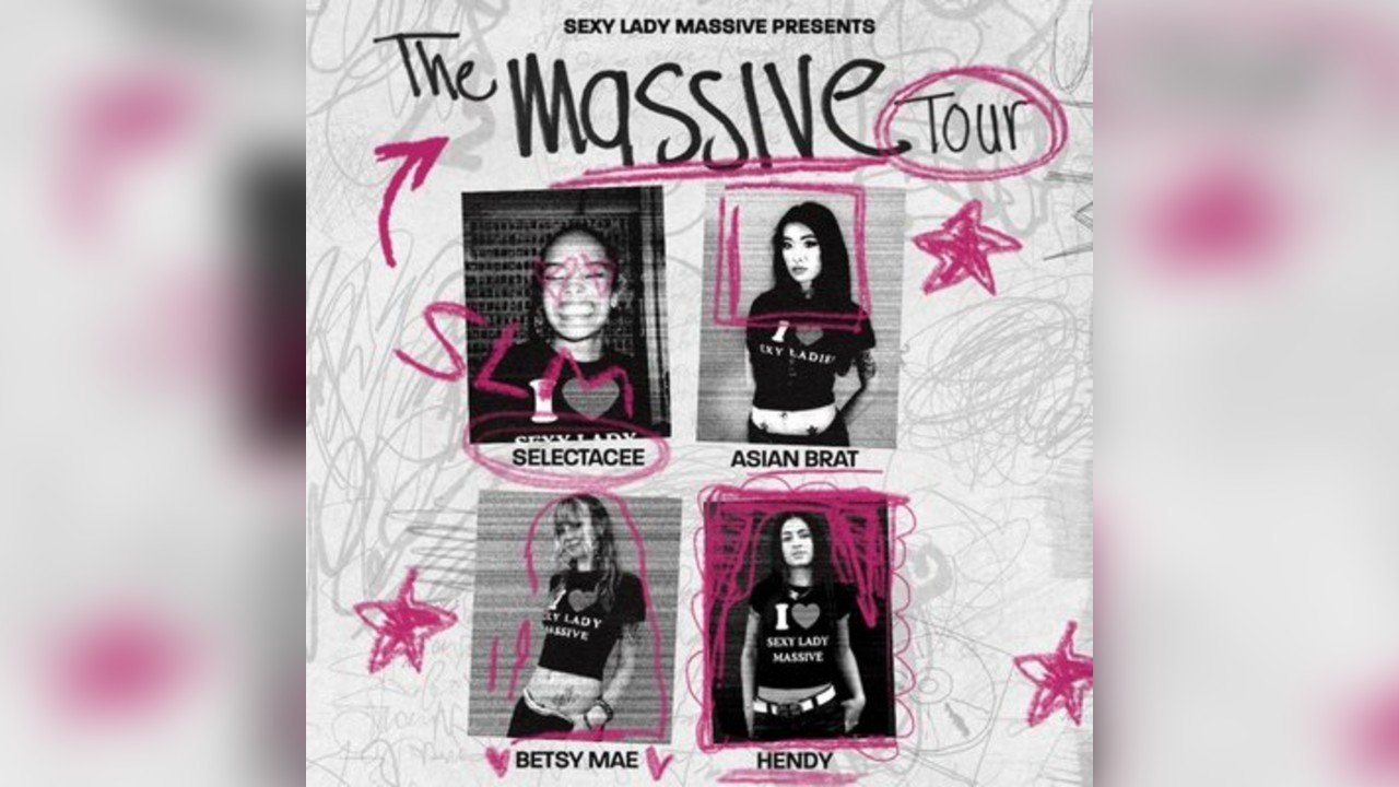 HIT & RUN presents SEXY LADY MASSIVE - UK Tour