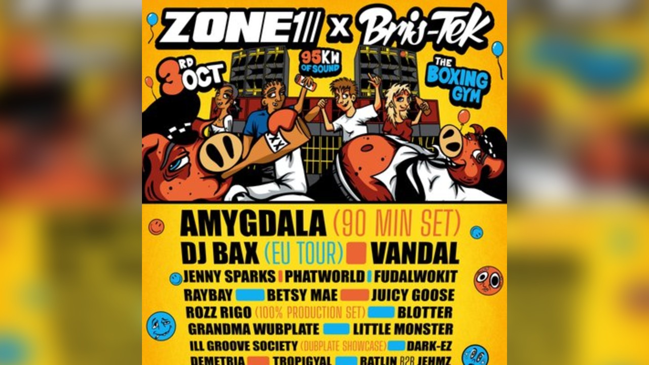 Bris-Tek x Zone 1 Birthday Bash