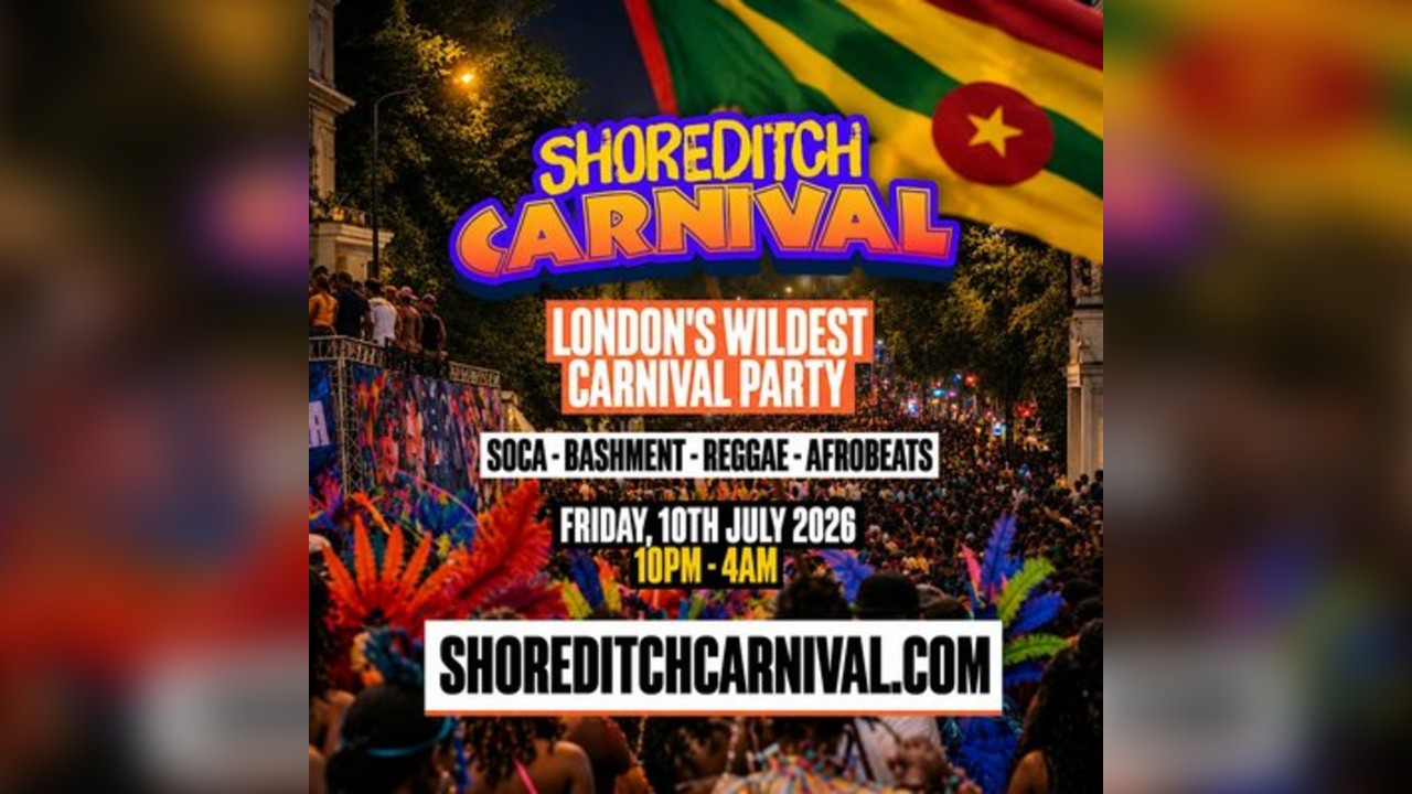 SHOREDITCH CARNIVAL - Shoreditch's LITTEST Carnival Party