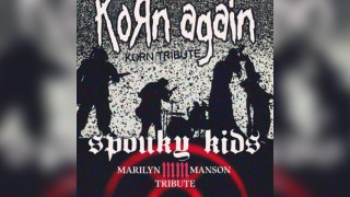 Korn Again & Spouky Kids