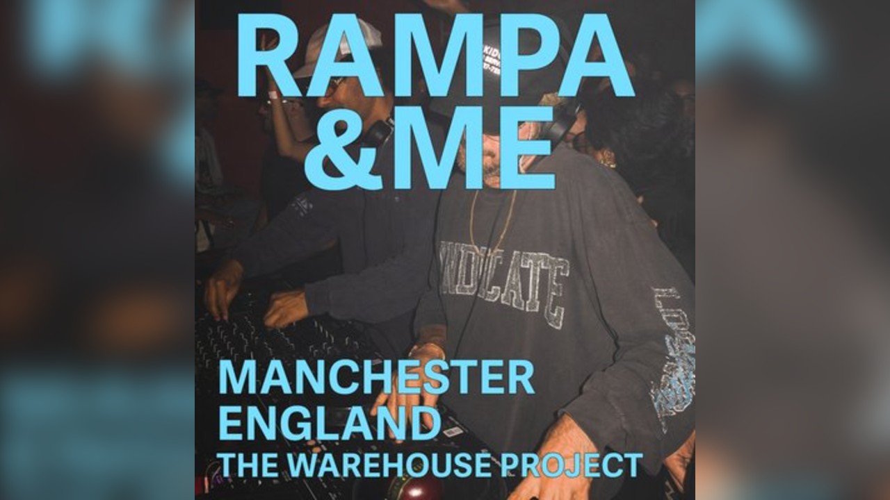 WHP presents: Rampa + &Me