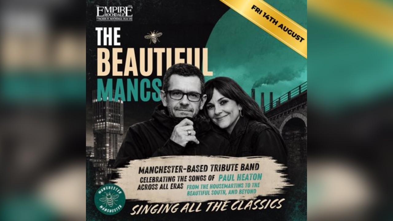 The Beautiful Manc's - Live at Empire Rochdale