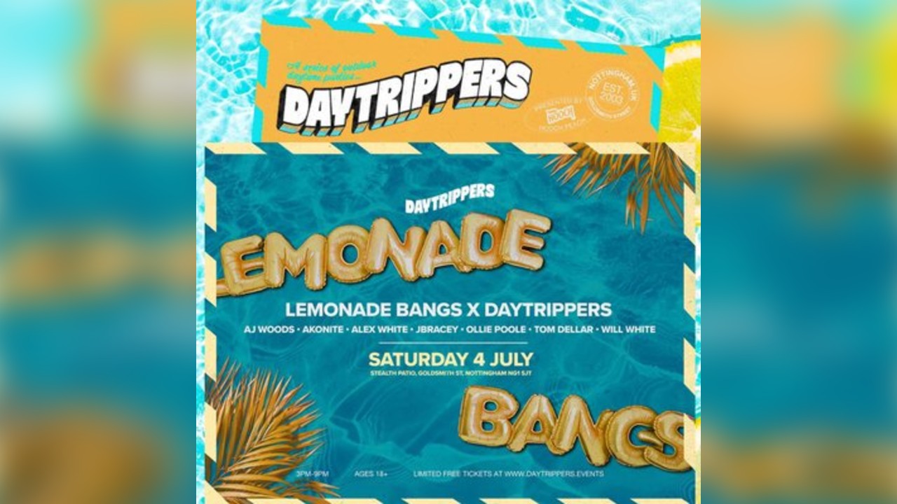 Lemonade Bangs x Daytrippers - FREE Outdoor Day Party
