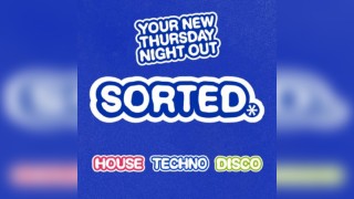 Sorted Thursdays @ Why Not