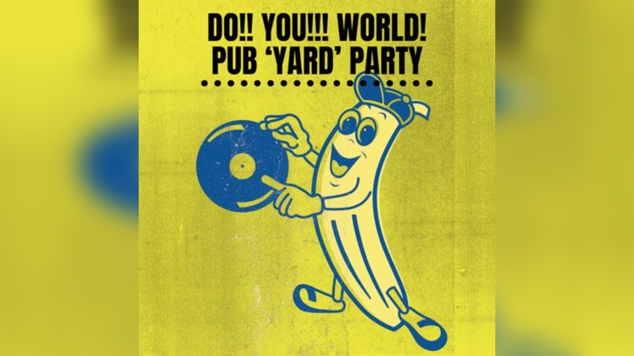 Do You World Back 'Yard' Party