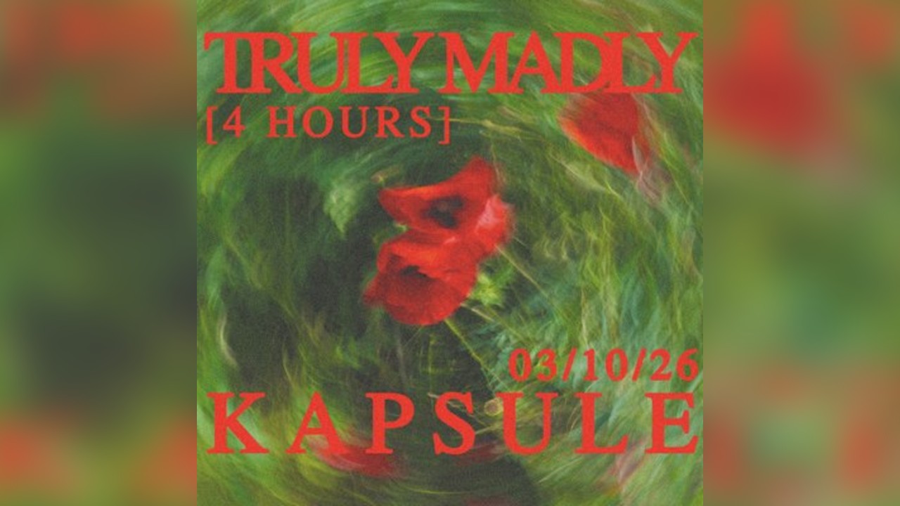 RAW presents: Truly Madly (4 Hours)