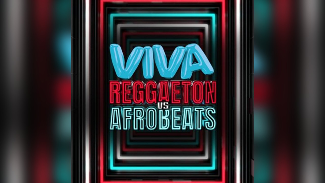 VIVA Reggaeton vs Afrobeats