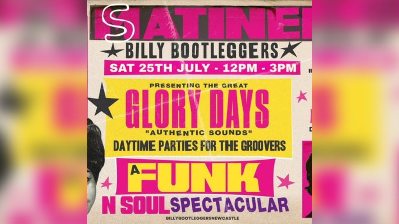 GLORY DAYS - A Funk N Soul Spectacular