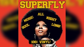 SUPER FLY - Manchester Vinyl Soul Night