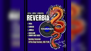 Reverbia Sunday Sesh and Social @TheBagFactory