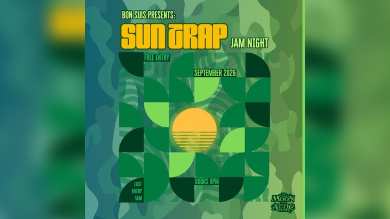 Bon Suis Presents: Suntrap Jam Night