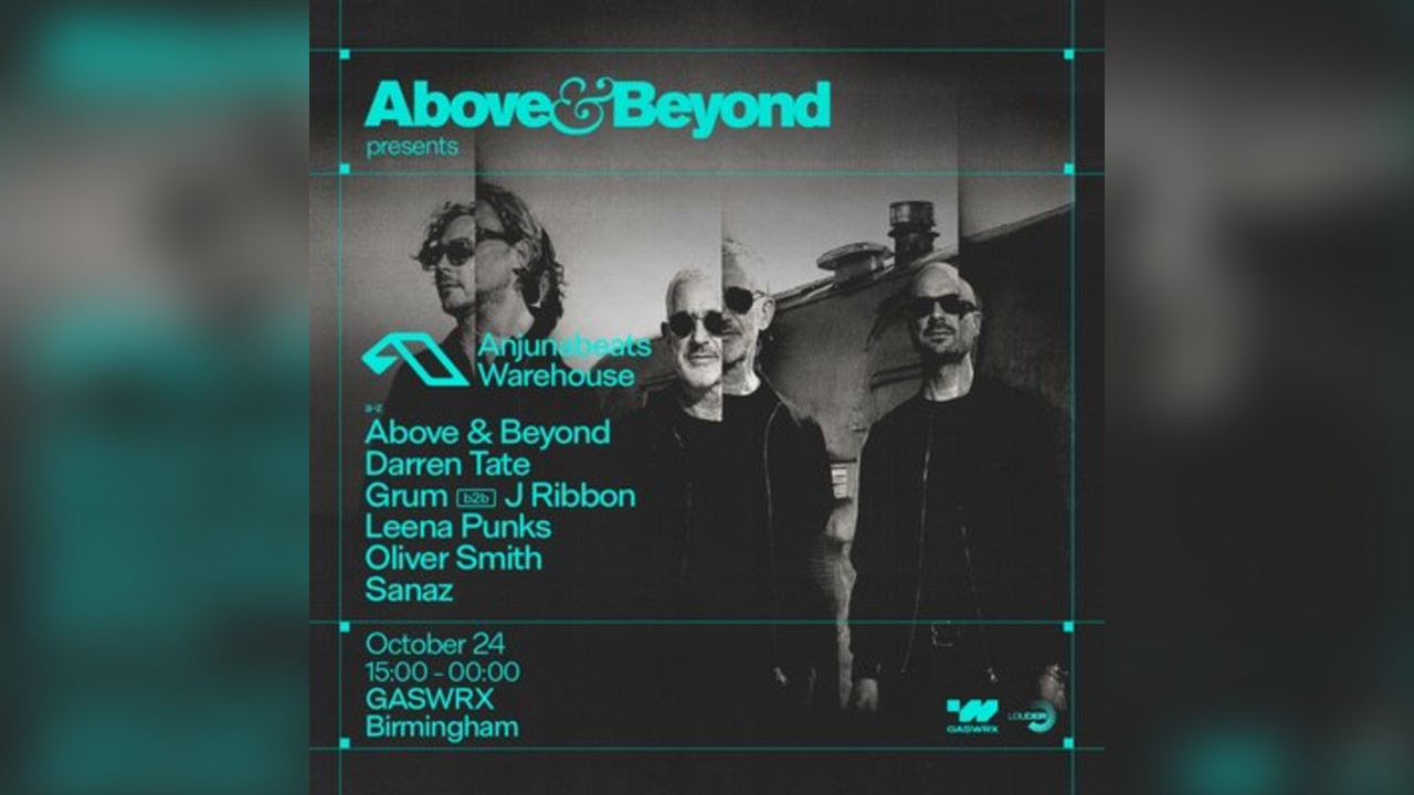 ABOVE & BEYOND presents Anjunabeats Warehouse at GASWRX